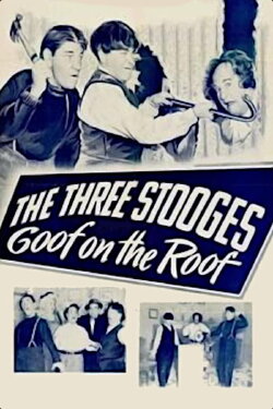 Goof on the Roof (1953) Goof on the Roof (1953)