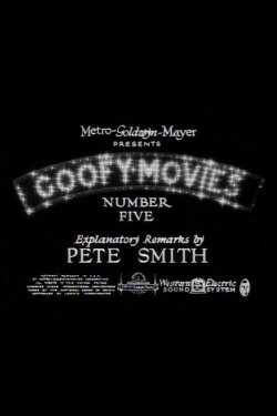 Goofy Movies Number Five (1934) Goofy Movies Number Five (1934)