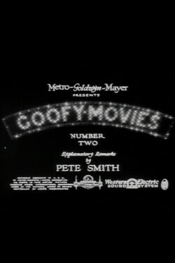 Goofy Movies Number Two (1934) Goofy Movies Number Two (1934)