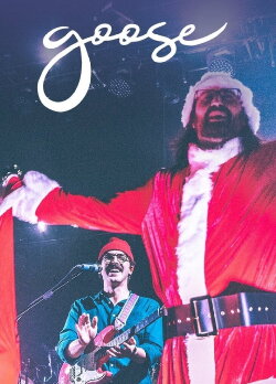 Goose: 2022.12.16 - Goosemas IX - Broomfield, CO (2022) Goose: 2022.12.16 - Goosemas IX - Broomfield, CO (2022)