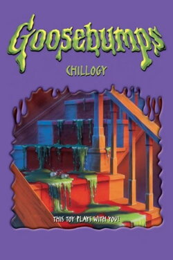 Goosebumps: Chillogy (2005) Goosebumps: Chillogy (2005)