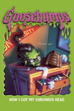 Goosebumps: How I Got My Shrunken Head (2005) Goosebumps: How I Got My Shrunken Head (2005)