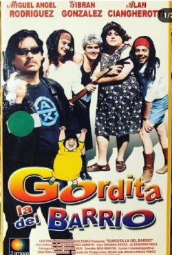 Gordita la del Barrio (2001)