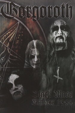 Gorgoroth: Black Mass Krakow 2004 (2008) Gorgoroth: Black Mass Krakow 2004 (2008)