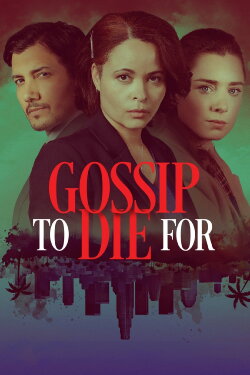 Gossip to Die For (2024) Gossip to Die For (2024)