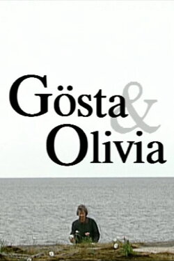 Gösta & Olivia (1999) Gösta & Olivia (1999)