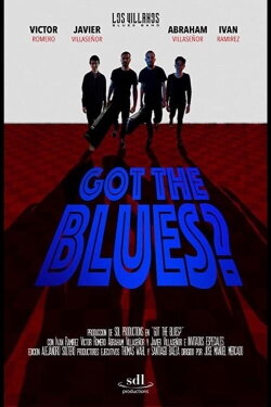 Got the Blues? (2017)