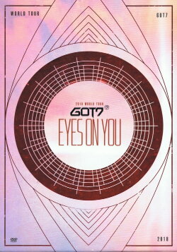 GOT7: Eyes On You 2018 - World Tour (2019) GOT7: Eyes On You 2018 - World Tour (2019)
