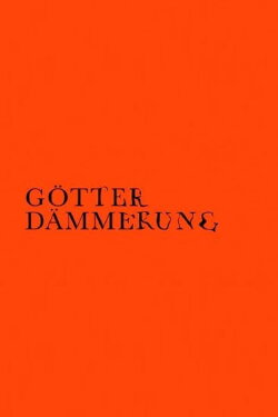 Götterdämmerung (2021)