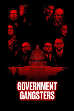 Government Gangsters (2024) Government Gangsters (2024)
