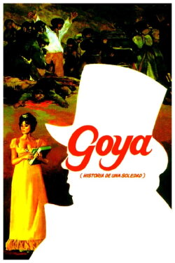 Goya: A Story of Solitude (1971) Goya: A Story of Solitude (1971)