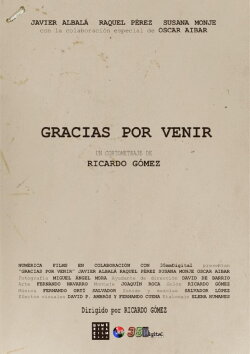 Gracias por venir (2016) Gracias por venir (2016)