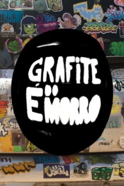 Grafite é do Morro (2023)