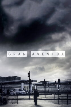 Gran Avenida (2021) Gran Avenida (2021)