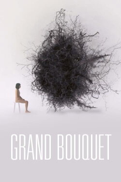 Grand Bouquet (2019) Grand Bouquet (2019)