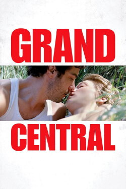 Grand Central (2013) Grand Central (2013)
