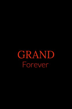 Grand Forever (2024) Grand Forever (2024)