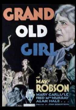 Grand Old Girl (1935) Grand Old Girl (1935)