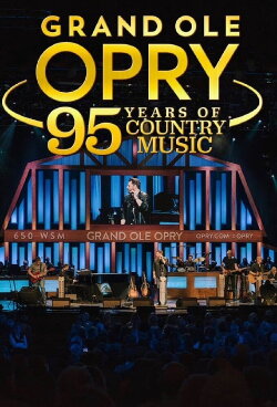 Grand Ole Opry: 95 Years of Country Music (2021)