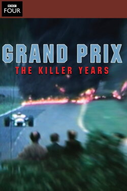 Grand Prix: The Killer Years (2011) Grand Prix: The Killer Years (2011)