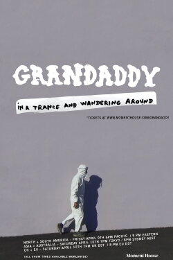 Grandaddy: In a Trance and Wandering Around (2021) Grandaddy: In a Trance and Wandering Around (2021)