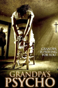 Grandpa's Psycho (2015)
