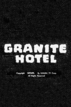 Granite Hotel (1940) Granite Hotel (1940)