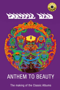 Grateful Dead: Anthem to Beauty (1997) Grateful Dead: Anthem to Beauty (1997)