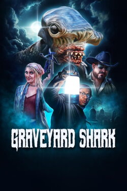 Graveyard Shark (2024)
