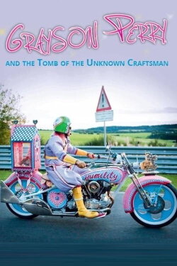 Grayson Perry and the Tomb of the Unknown Craftsman (2011) Grayson Perry and the Tomb of the Unknown Craftsman (2011)