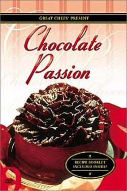 Great Chefs: Chocolate Passion (2001)