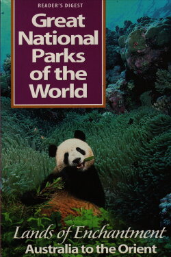 Great National Parks of the World: Lands of Enchantment Australia to the Orient (2000) Great National Parks of the World: Lands of Enchantment Australia to the Orient (2000)