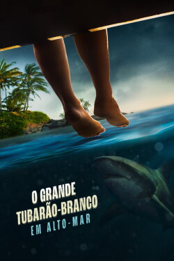 Great White Open Ocean (2022) Great White Open Ocean (2022)