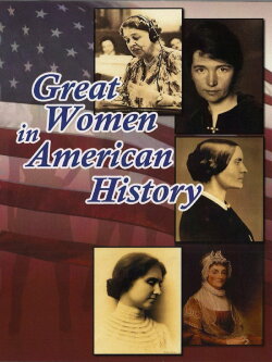 Great Women in American History (2015) Great Women in American History (2015)