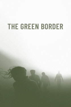 Green Border (2023) Green Border (2023)