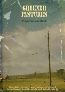 Greener Pastures (2022) Greener Pastures (2022)