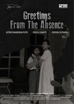 Greetings From The Absence (2025) Greetings From The Absence (2025)