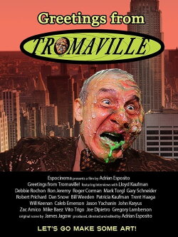 Greetings from Tromaville! (2017) Greetings from Tromaville! (2017)