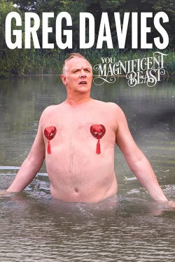 Greg Davies: You Magnificent Beast (2018) Greg Davies: You Magnificent Beast (2018)