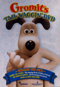 Gromit's Tail-Waggin' DVD (2006)