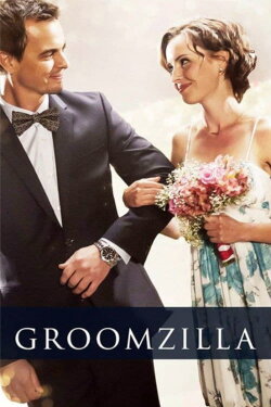 Groomzilla (2018) Groomzilla (2018)