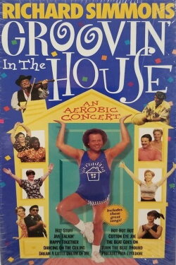 Groovin' in the House, An Aerobic Concert (1998) Groovin' in the House, An Aerobic Concert (1998)