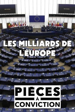 Gros salaires, privilèges et gaspillages : enquête sur les milliards de l’Europe (2018) Gros salaires, privilèges et gaspillages : enquête sur les milliards de l’Europe (2018)
