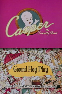 Ground Hog Play (1956)
