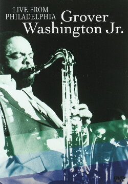 Grover Washington Jr. | Live from Philadelphia (1981)