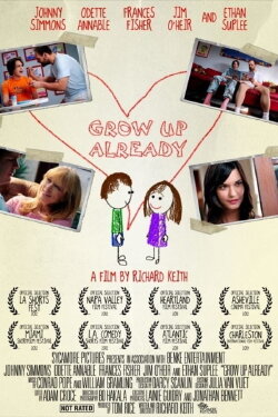 Grow Up Already (2011) Grow Up Already (2011)