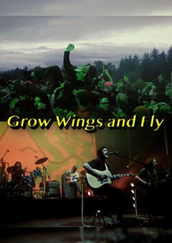 Grow Wings and Fly (2024) Grow Wings and Fly (2024)
