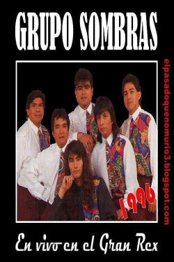 Grupo Sombras en Vivo en el Gran Rex (1996)