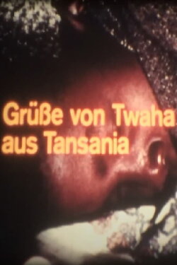 Grüße von Twaha aus Tansania (1975) Grüße von Twaha aus Tansania (1975)