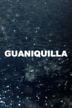 Guaniquilla (2023) Guaniquilla (2023)